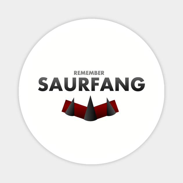 Remember Saurfang Magnet by Exentertainer